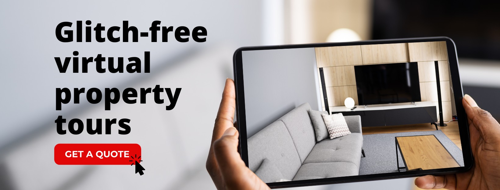 Glitch-free virtual property tours for Real Estate Agents